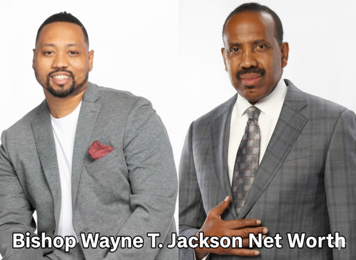 Bishop Wayne T Jackson Net Worth