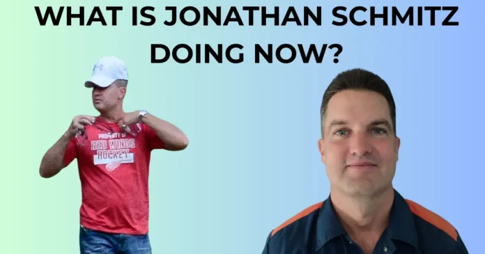 what is jonathan schmitz doing now